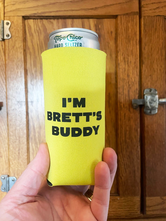 Brett’s Buddy Koozie