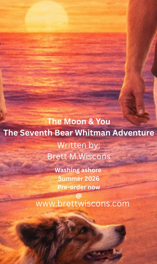 The Moon & You——Bear Whitman Book #7 (paperback)